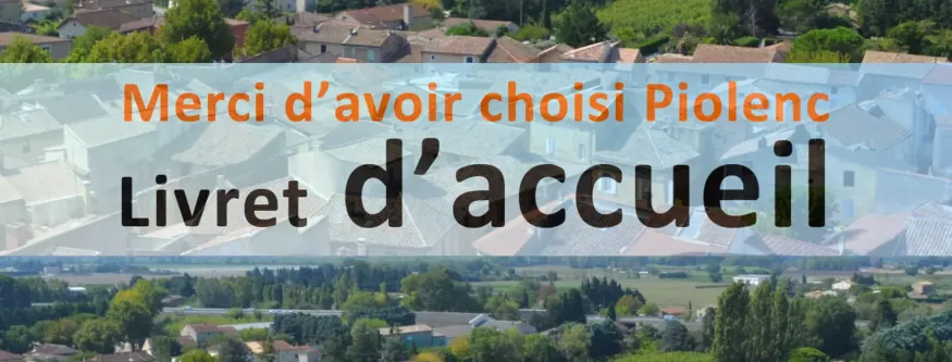 Merci d'avoir choisi Piolenc – Livret d'accueil, sur fond de vue aérienne de toits de tuiles et de campagne